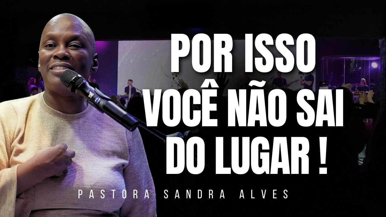 MILHARES de MULHERES PRECISAM OUVIR ESSA MENSAGEM ! | Pastora Sandra Alves