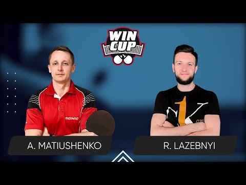 03:55 Andrii Matiushenko - Ruslan Lazebnyi West 7 WIN CUP 01.02.2024 | TABLE TENNIS WINCUP