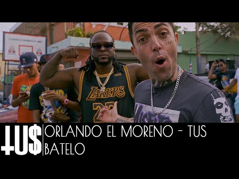 Orlando El Moreno Feo x TUS - Bátelo - Official Video Clip