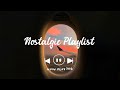 Throwback Childhood Songs Nostalgia Songs That Defined Your Childhood