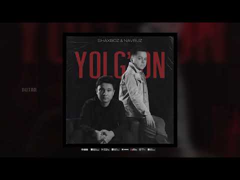 Shaxboz ft  Navruz - YOLG'ON ( new audio 2024) Premyera