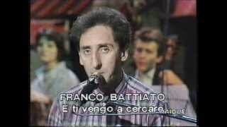 Franco Battiato in E ti vengo a cercare. Live con Orchestra diretta da Giusto Pio