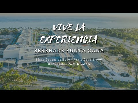 Serenade Punta Cana Beach & Spa