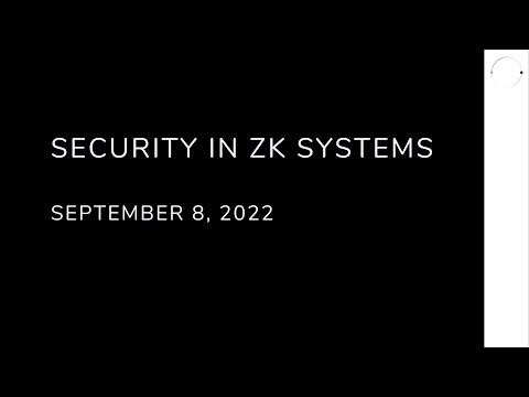 Security of ZK Systems