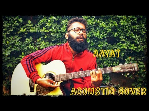 Aayat (Acoustic cover )