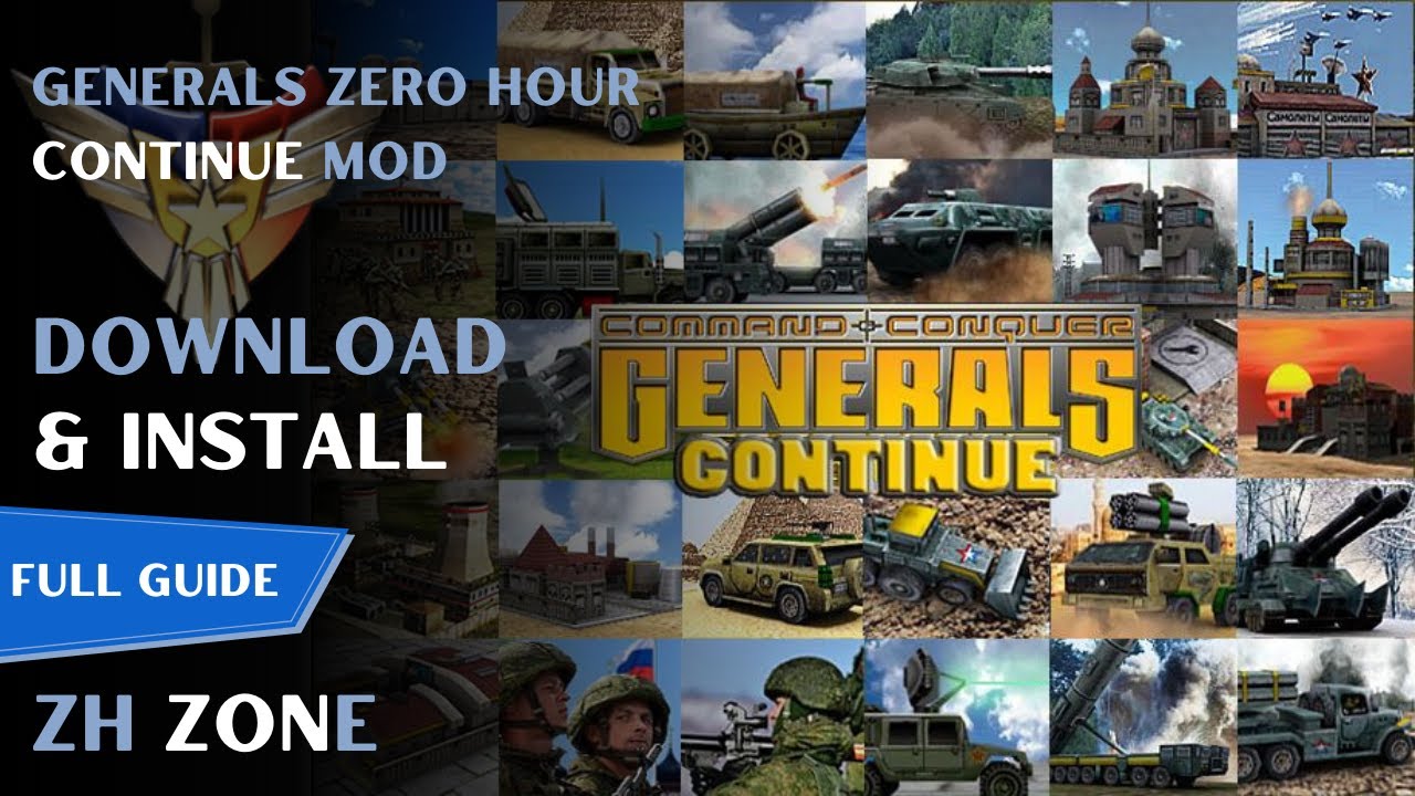 Generals Zero Hour Continue mod - RUSSIAN ARMY - Download & Install FULL GUIDE