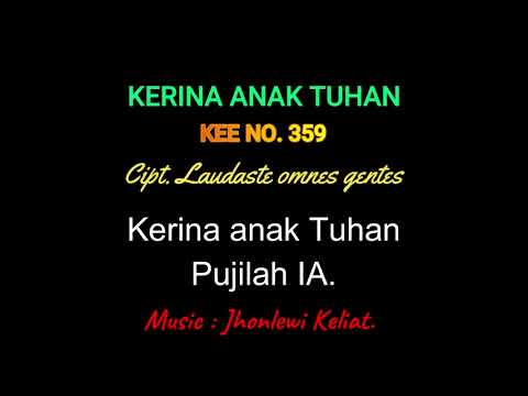 KEE 359 (Karaoke Version) - Jhonlewi Keliat. KERINA ANAK TUHAN.