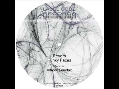 Reverb - Funky Faces (Alfredo Guadalti Remix) [LCR046]