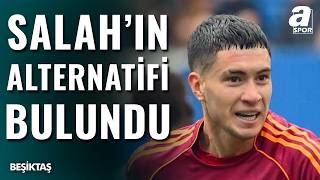 Beşiktaş Mohamed Salah Yerine Matias Soule İsmini Listeye Aldı