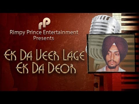 Ek Da Veer Lage Ek Da Deor