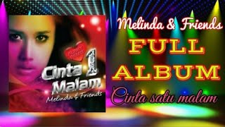 Download lagu Melinda & Friends FUNKY REMIX CINTA SATU MALAM | [FULL ALBUM] mp3