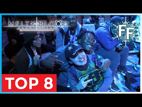 Frosty Faustings XVII - MELTY BLOOD TYPE LUMINA TOP 8 ft SCRAWT, ARHKMA, KIKOHO, and MORE!!!