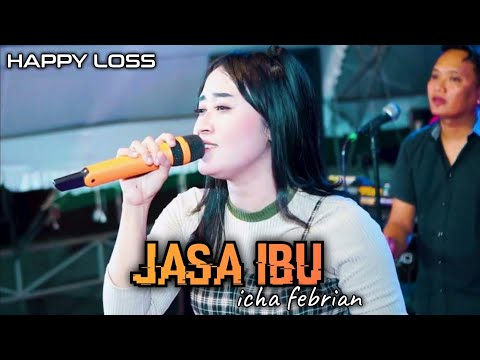 HAPPY LOSS - JASA IBU - ICHA FEBRIANA - KHITANAN MUHAMMAD SAPUTRA - MEGAWON JATI KUDUS
