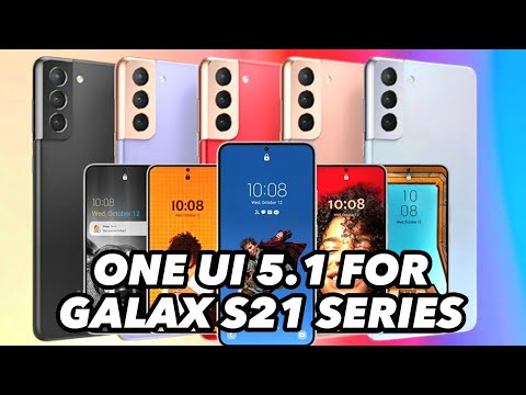 One UI 5.1 for Samsung Galaxy S21 Series, #OneUI5.1, #Android13