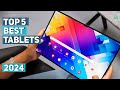 Best Tablet 2024 Top 5 Best Tablets You Should Buy In 2024