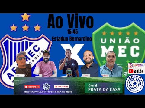 AFAMEC X UNIÃO MEC