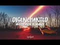 My Chemical Romance - Disenchanted (Lyrics)