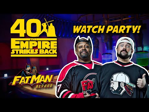 FatMan Beyond: FatMan Strikes Back: An Empire Strikes Back Watch Party