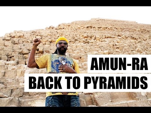 Amun-Ra  BACK TO PYRAMIDS (Giza Plateau Mix)