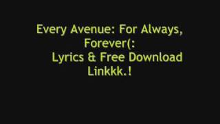 Every Avenue: For Always, Forever Lyrics & Download!