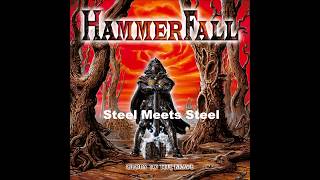 Hammerfall - Steel Meets Steel Lyrics