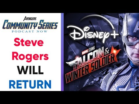 Steve Rogers WILL RETURN! - Avengers Endgame Discussion