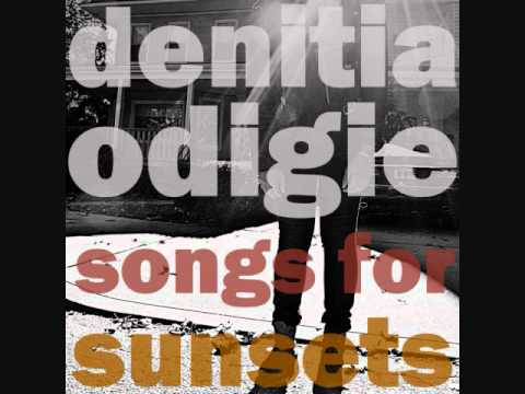 Denitia Odigie - Greens (Songs for Sunsets)
