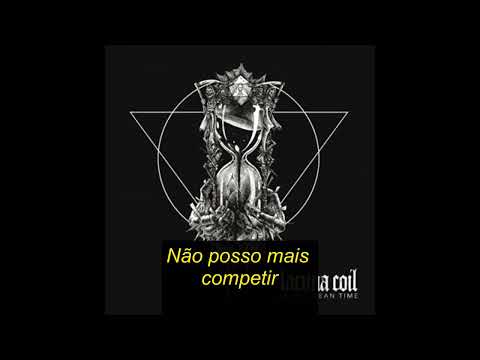 Lacuna Coil – In The Mean Time (feat.Ash Costello) (Legendado)