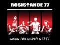 resistance 77 - our street
