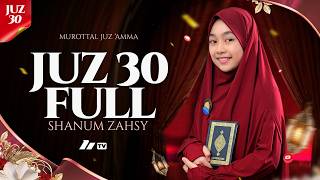 Download lagu Murottal Shanum Zahsy Juz 30 Full mp3