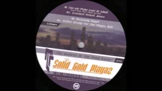 Solid Gold Playaz - Gettin' Ready For The Playaz Ball