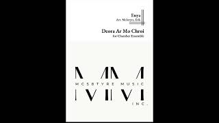 Deora Ar Mo Chroi - Enya arr. Chamber Ensemble