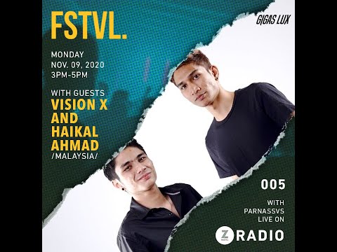 FSTVL with Vision X & Haikal Ahmad