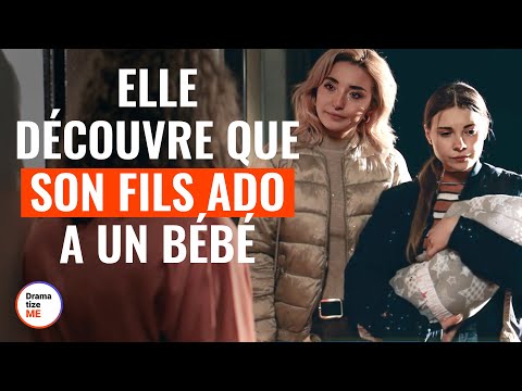 Elle découvre que son fils ado a un bébé | @DramatizeMeFrance