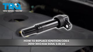 How to Replace Ignition Coils 2010-2013 Kia Soul 2.0L L4