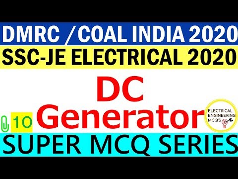 DC GENERATOR | SSC-JE | DMRC | COAL INDIA 2020 | Class 10 |  हिंदी 🔴 Video