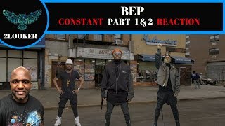 Black Eyed Peas [CONSTANT Part 1 &amp; 2] 2LOOKER REACTION