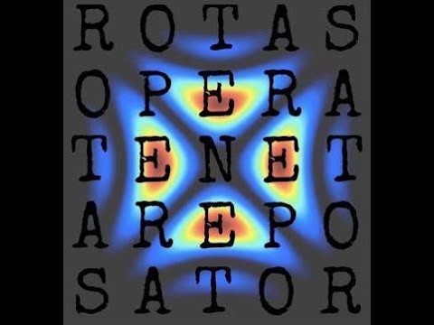 TENET Movie - Memory and Time - Sator Square - Nikola Tesla - Ed Leedskalnin - Prime Number Cross