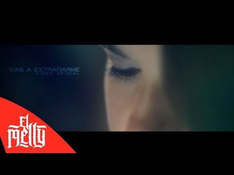 El Melly - Vas A Extrañarme Ft. J.Mastermix y El Mueka (Video Oficial)