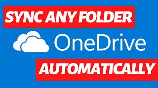 Auto Sync any folder to OneDrive in Windows 10 | LotusGeek