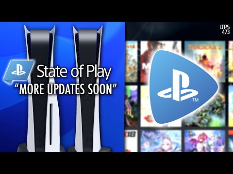 State of Play Disappointment? More News Coming. | PS Now Grabs Attention Online. - [LTPS #473]