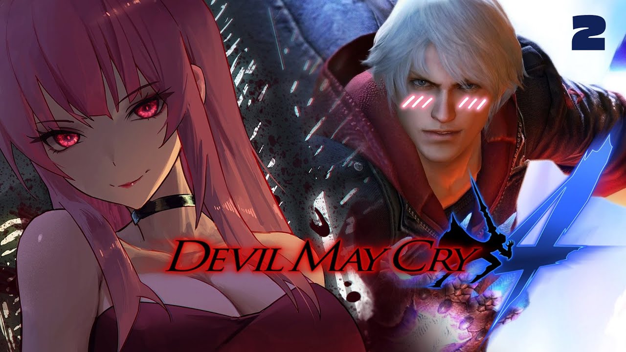【DEVIL MAY CRY 4】THE TIME HAS COME AND SO HAVE I (part 2) #calliolive