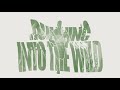 Into The Wild