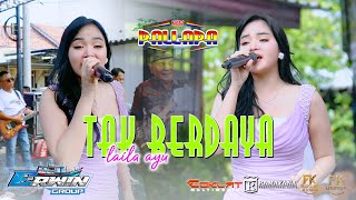 Download lagu TAK BERDAYA - LAILA AYU NEW PALLAPA | RAMAYANA AUDIO | TEGALSARI - KOTA TEGAL mp3