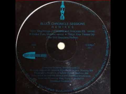 Block Chronicle Sessions - Intro Beginning Incl  Chains And Shackles (Remix)