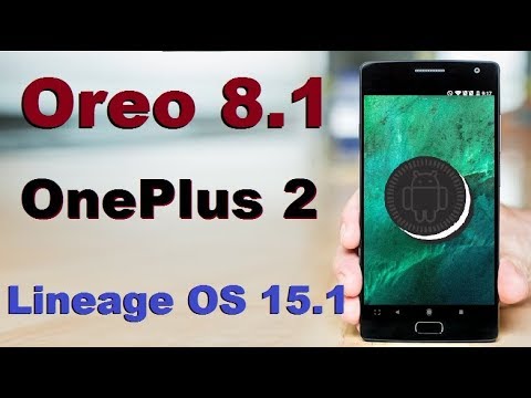 How to Update Android Oreo 8.1 in OnePlus 2(Lineage OS 15.1)1+2 Install and review