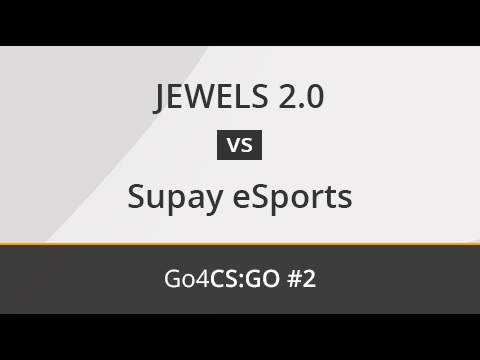 ​ JEWELS 2.0 vs. Supay eSports - Octavos - OMEN by HP Go4CS:GO Spain #2