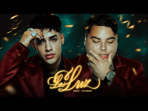 Cris MJ, FloyyMenor - La Luz