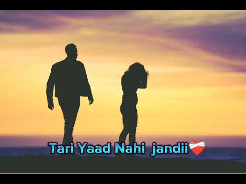 Teri yaad nahi jandi | sad song |lyrics song | heart touching