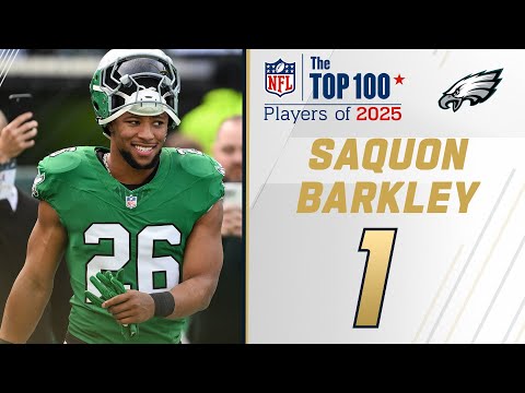 1: Saquon Barkley (RB, Eagles) | Top 100 Players of 2025